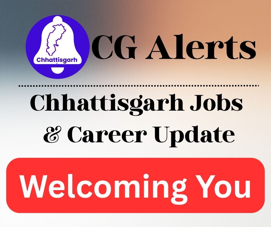 Chhattisgarh Jobs & Career Update (1)